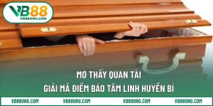 mơ thấy quan tài