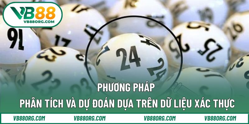 Phương pháp phân tích và dự đoán dựa trên dữ liệu xác thực