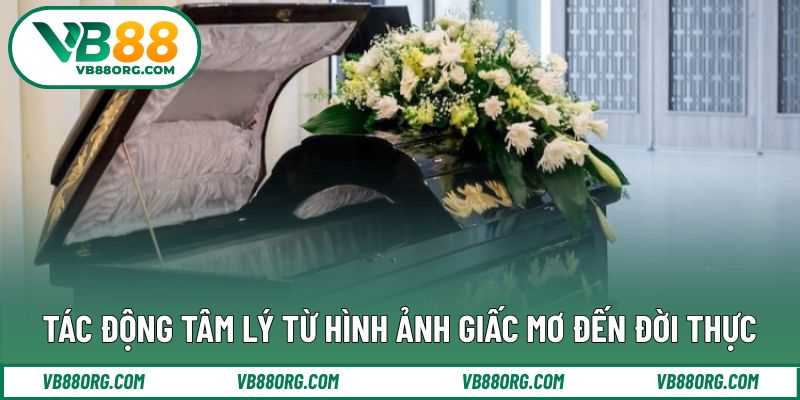 Tác động tâm lý từ hình ảnh giấc mơ đến đời thực