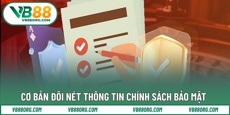 Giới thiệu thông tin chính sách đảm bảo bảo mật